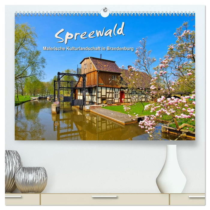 Spreewald - Picturesque cultural landscape in Brandenburg (CALVENDO Premium Wall Calendar 2024) 