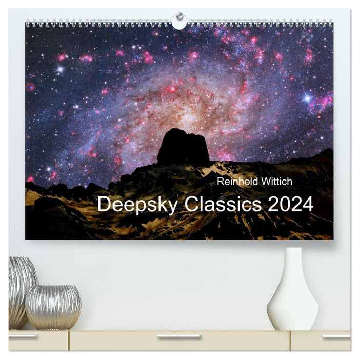 Deepsky Classics (CALVENDO Premium Wandkalender 2024)