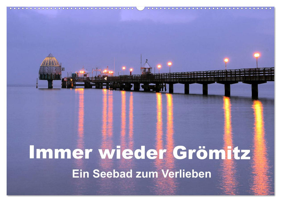 Grömitz again and again (CALVENDO wall calendar 2024) 