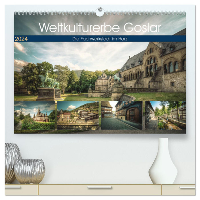 Site du patrimoine mondial Goslar (Calvendo Premium Calendrier mural 2024) 