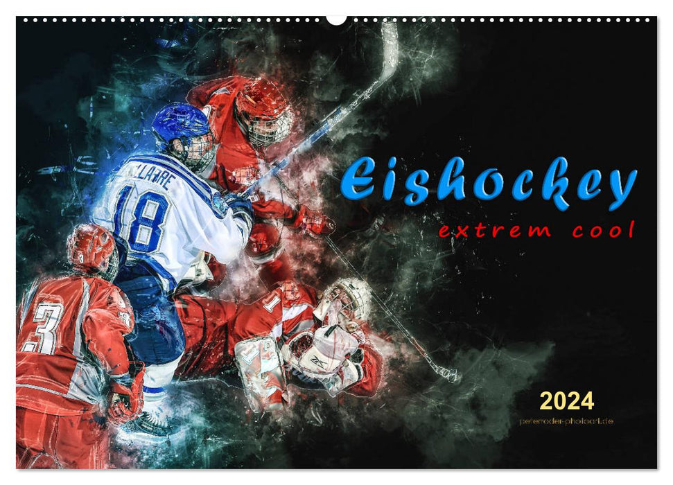 Eishockey - extrem cool (CALVENDO Wandkalender 2024)