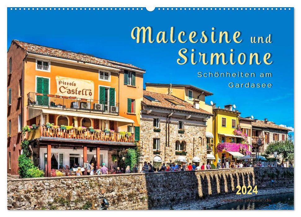 Malcesine und Sirmione, Schönheiten am Gardasee (CALVENDO Wandkalender 2024)