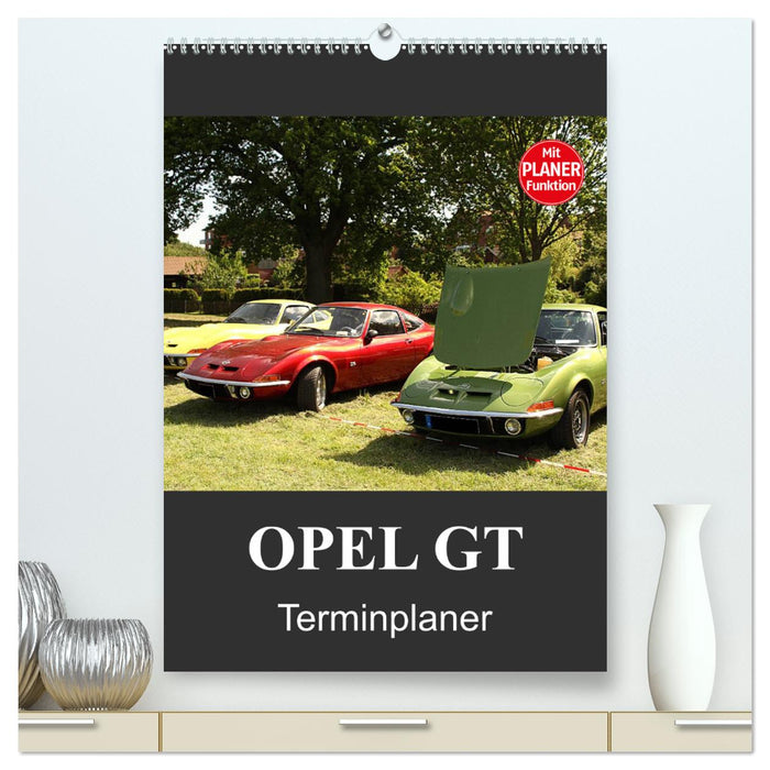 Opel GT Terminplaner (CALVENDO Premium Wandkalender 2024)