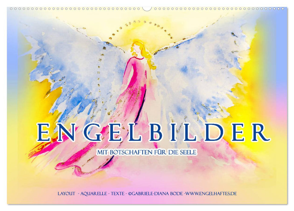 Engelbilder mit Botschaften für die Seele (CALVENDO Wandkalender 2024)