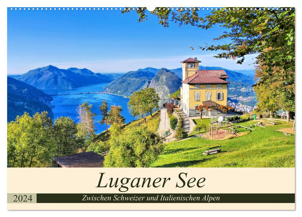 Luganer See - Zwischen Schweizer und Italienischen Alpen (CALVENDO Wandkalender 2024)