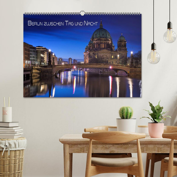 Berlin zwischen Tag und Nacht (CALVENDO Wandkalender 2024)