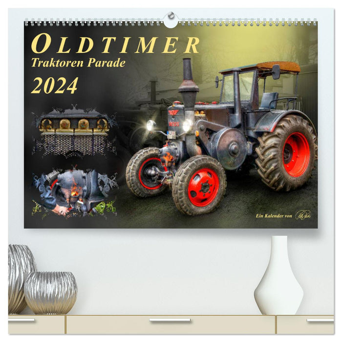 Classic Cars - Tractors Parade (CALVENDO Premium Wall Calendar 2024) 