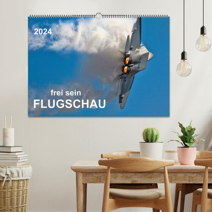 Air show - be free (CALVENDO wall calendar 2024) 