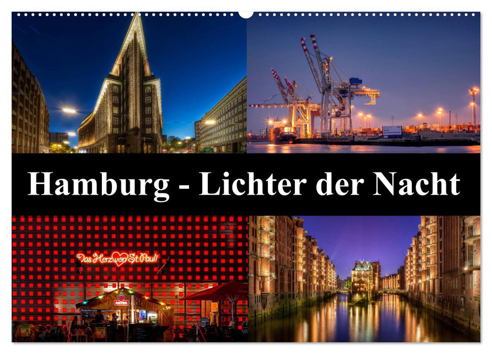 Hamburg - Lichter der Nacht (CALVENDO Wandkalender 2024)