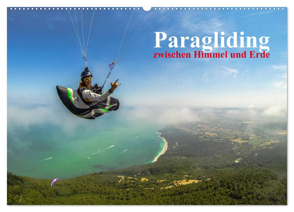 Paragliding - zwischen Himmel und Erde (CALVENDO Wandkalender 2024)