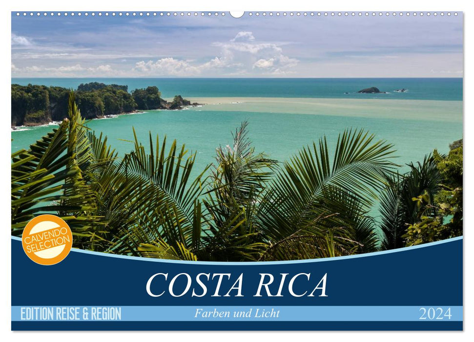 COSTA RICA Couleurs et Lumière (Calendrier mural CALVENDO 2024) 