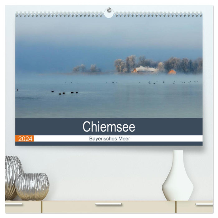 Chiemsee - Bayerisches Meer (CALVENDO Premium Wandkalender 2024)