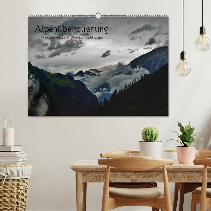 Alpenüberquerung (CALVENDO Wandkalender 2024)