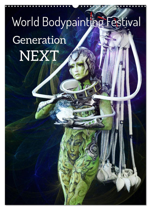 World Bodypainting Festival: Generation NEXT (CALVENDO Wandkalender 2024)