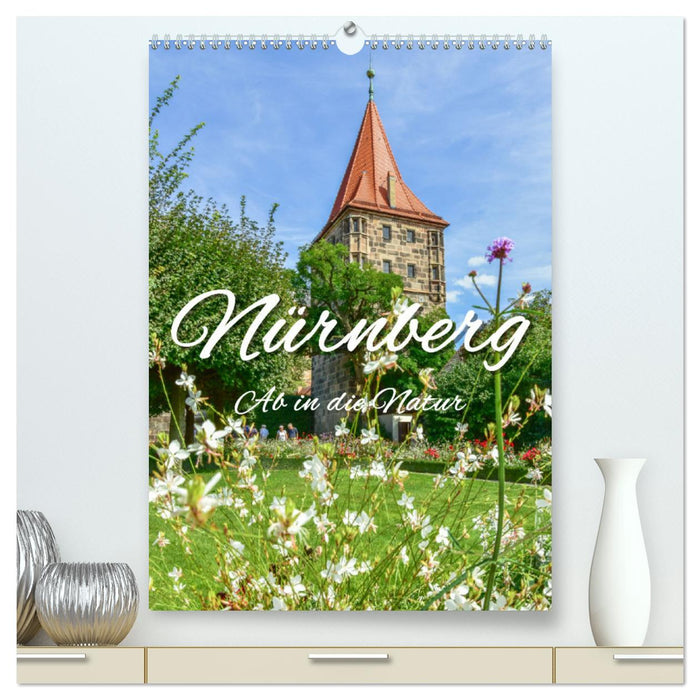 Nuremberg En route vers la nature (Calvendo Premium Wall Calendar 2024) 