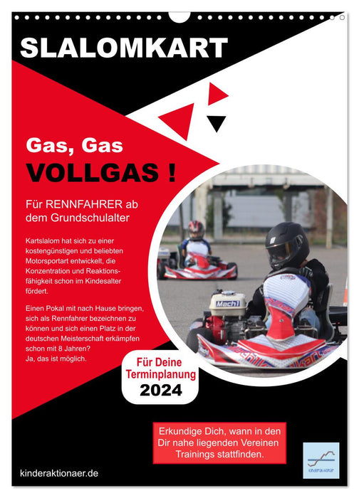 Kart de slalom - du gaz, du gaz, à plein régime ! 2024 (Calendrier mural CALVENDO 2024) 