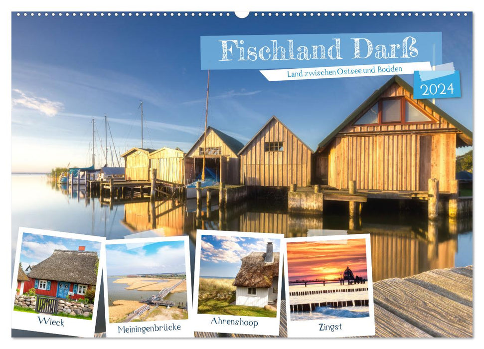 Fischland Darß, Land zwischen Ostsee und Bodden (CALVENDO Wandkalender 2024)