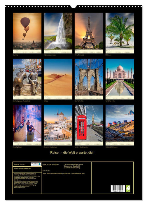 Reisen - die Welt erwartet dich (CALVENDO Wandkalender 2024)