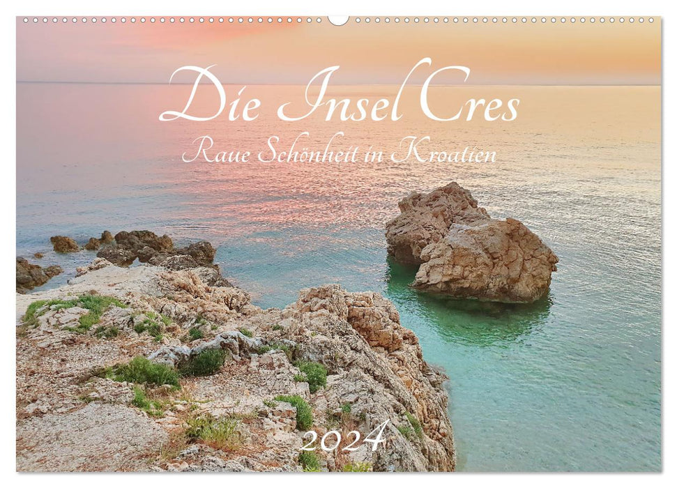The island of Cres - rough beauty in Croatia (CALVENDO wall calendar 2024) 
