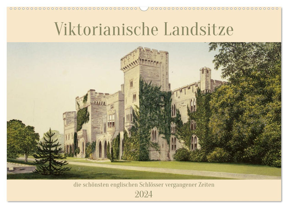 Viktorianische Landsitze (CALVENDO Wandkalender 2024)