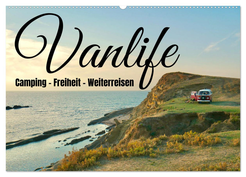 Vanlife, Camping - Freiheit - Weiterreisen (CALVENDO Wandkalender 2024)