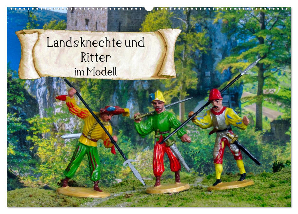 Landsknechte und Ritter im Modell (CALVENDO Wandkalender 2024)