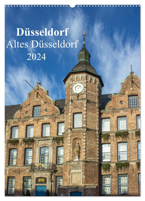Düsseldorf - Altes Düsseldorf (CALVENDO Wandkalender 2024)