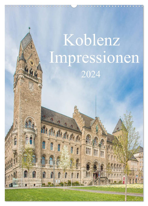 Koblenz Impressionen (CALVENDO Wandkalender 2024)