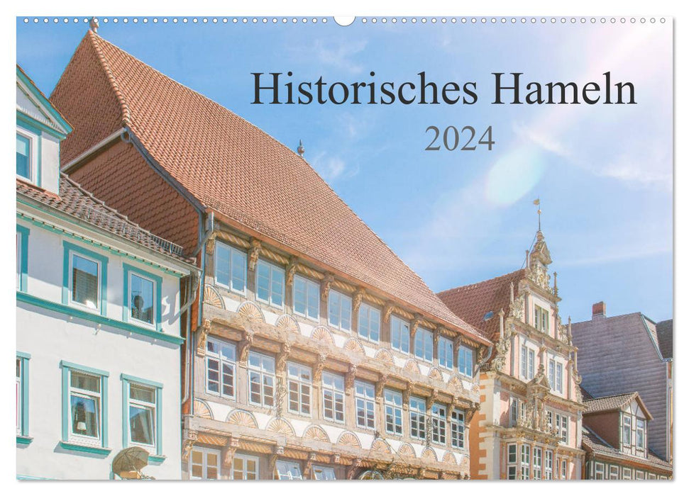 Historisches Hameln (CALVENDO Wandkalender 2024)