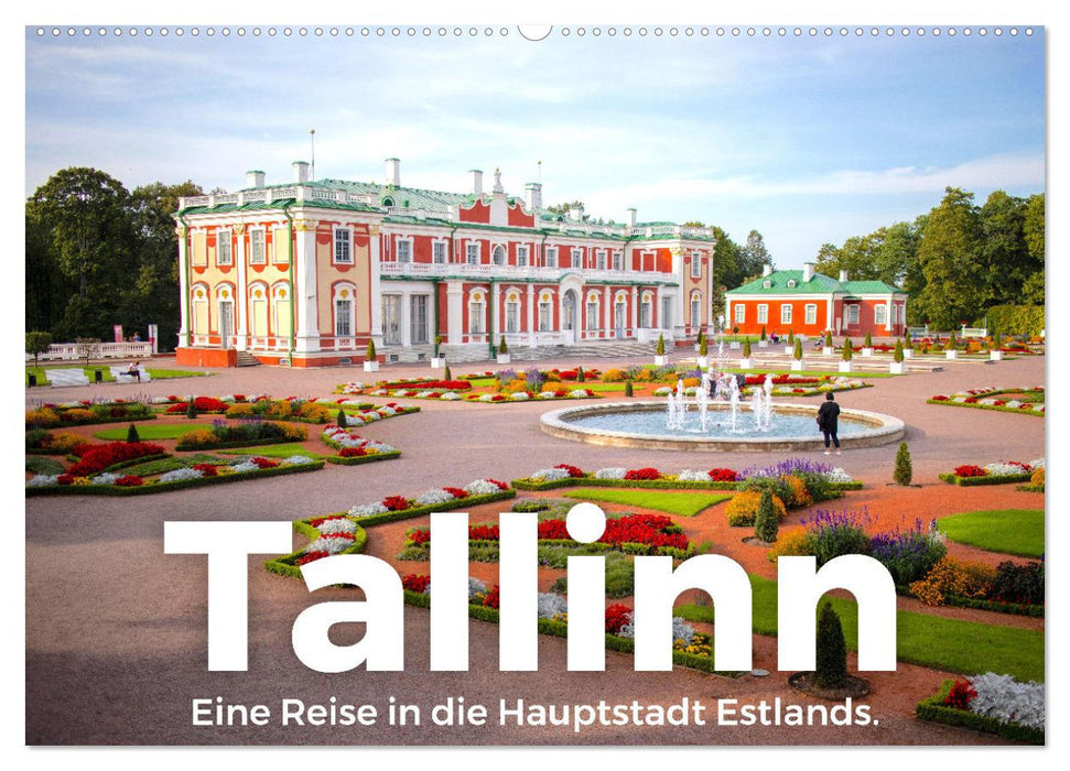 Tallinn - Eine Reise in die Hauptstadt Estlands. (CALVENDO Wandkalender 2024)