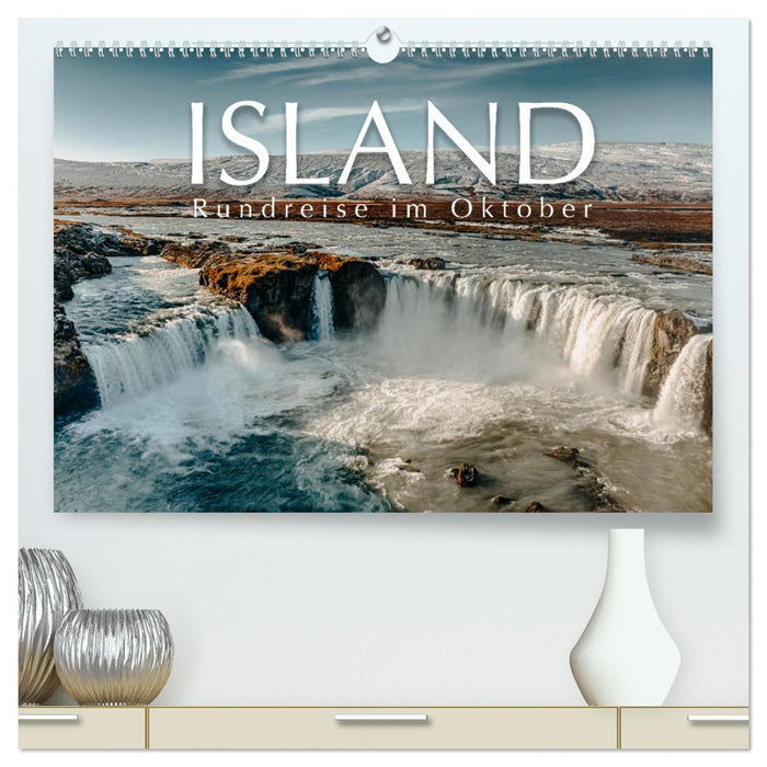 Island - Rundreise im Oktober (CALVENDO Premium Wandkalender 2024)