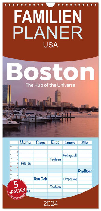 Boston - The Hub of the Universe (CALVENDO Familienplaner 2024)