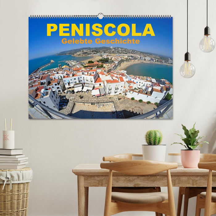 Peniscola - Gelebte Geschichte (CALVENDO Wandkalender 2024)