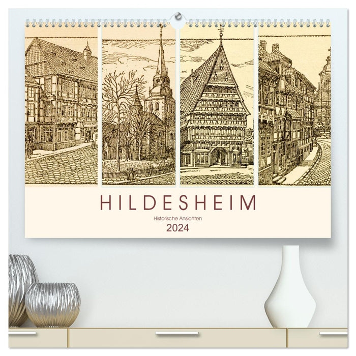 Hildesheim – Vues historiques (Calvendo Premium Calendrier mural 2024) 