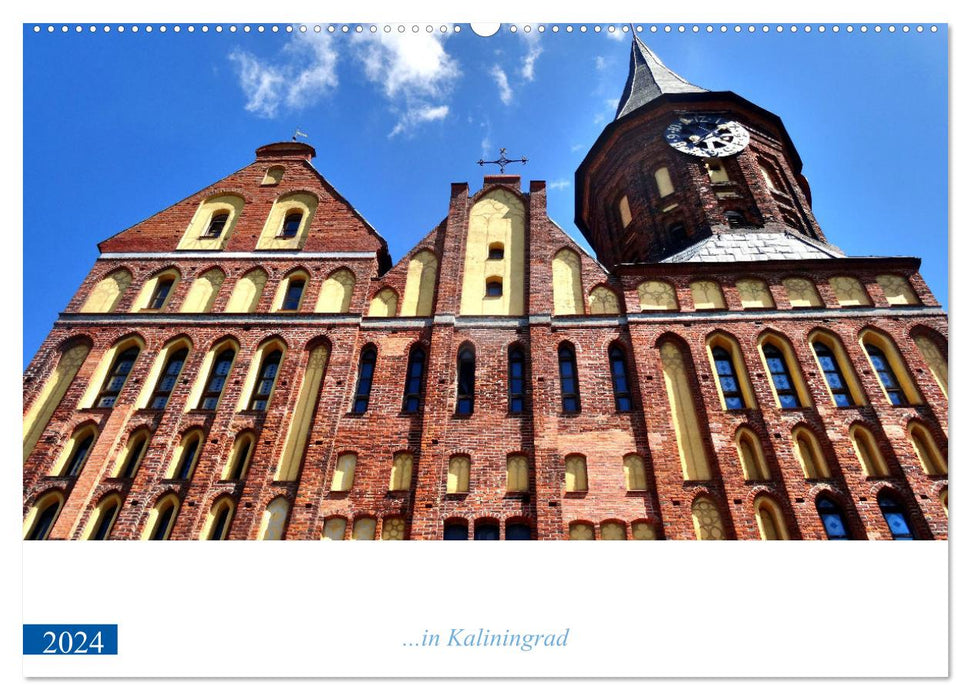 Königsberg lebt - ...in Kaliningrad (CALVENDO Wandkalender 2024)