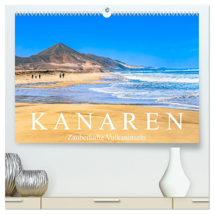 Kanaren - Zauberhafte Vulkaninseln (CALVENDO Premium Wandkalender 2024)