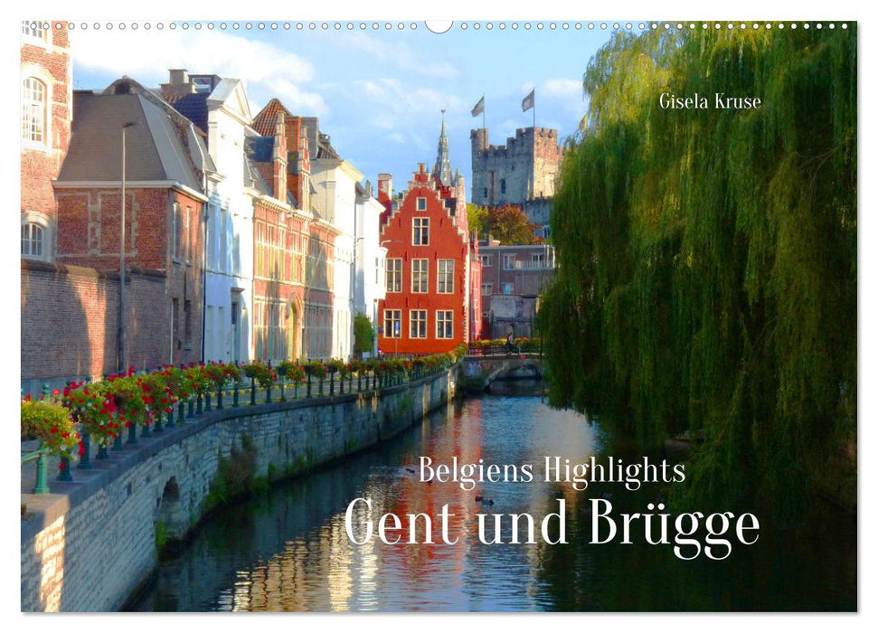 Belgiens Highlights Gent und Brügge (CALVENDO Wandkalender 2024)