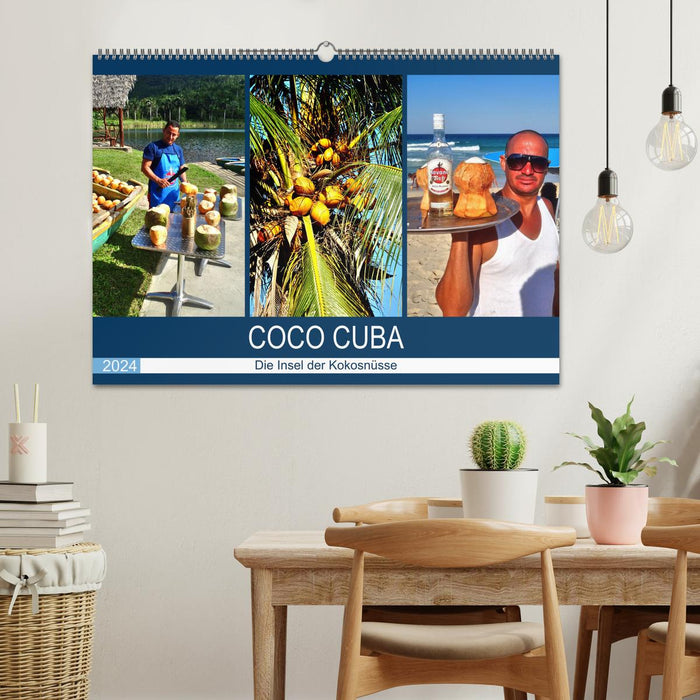 COCO CUBA - Die Insel der Kokosnüsse (CALVENDO Wandkalender 2024)