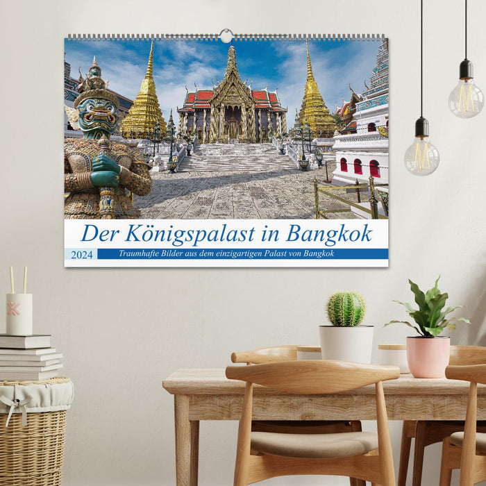 Der Königspalast in Bangkok (CALVENDO Wandkalender 2024)