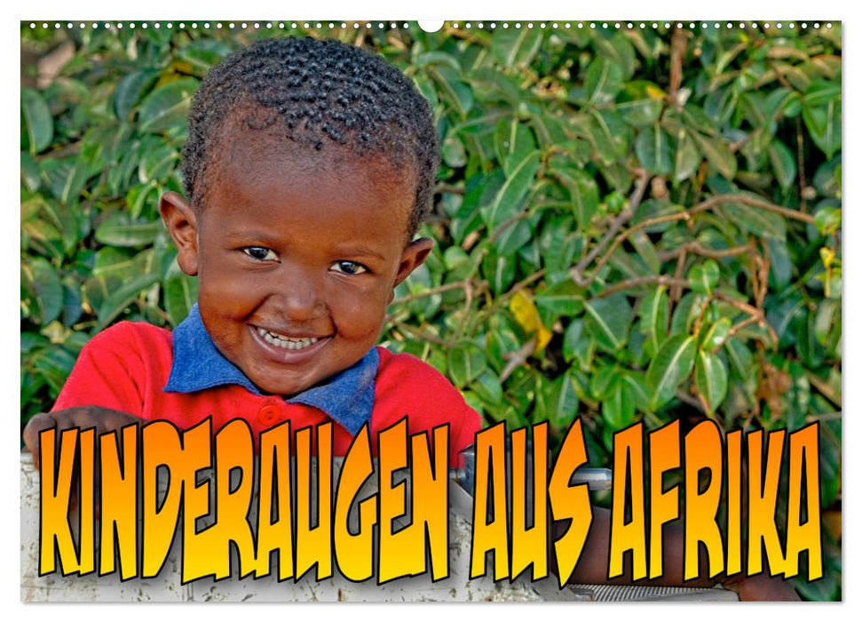 Kinderaugen aus Afrika (CALVENDO Wandkalender 2024)