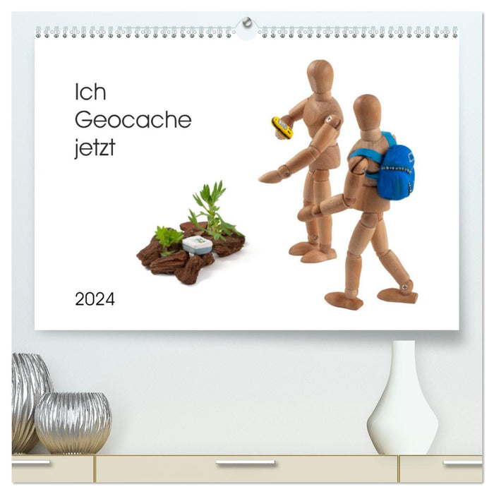 Ich Geocache jetzt (CALVENDO Premium Wandkalender 2024)