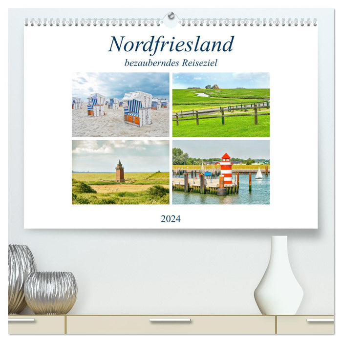 Nordfriesland - bezauberndes Reiseziel (CALVENDO Premium Wandkalender 2024)