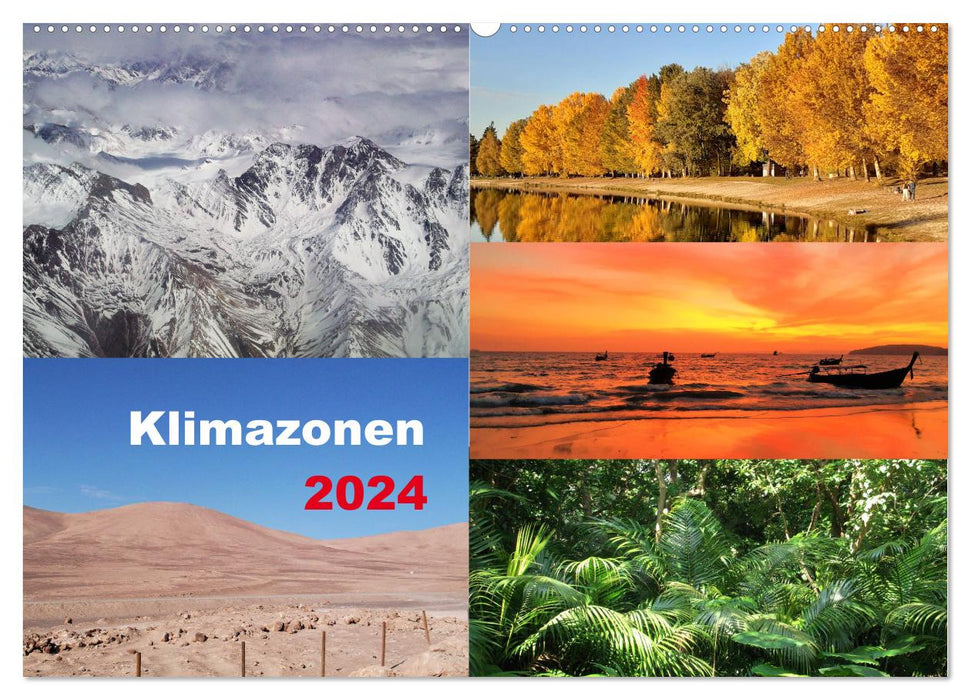 Klimazonen 2024 (CALVENDO Wandkalender 2024)