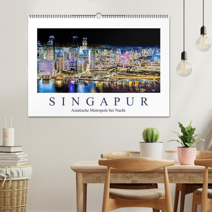 Singapur - Asiatische Metropole bei Nacht (CALVENDO Wandkalender 2024)