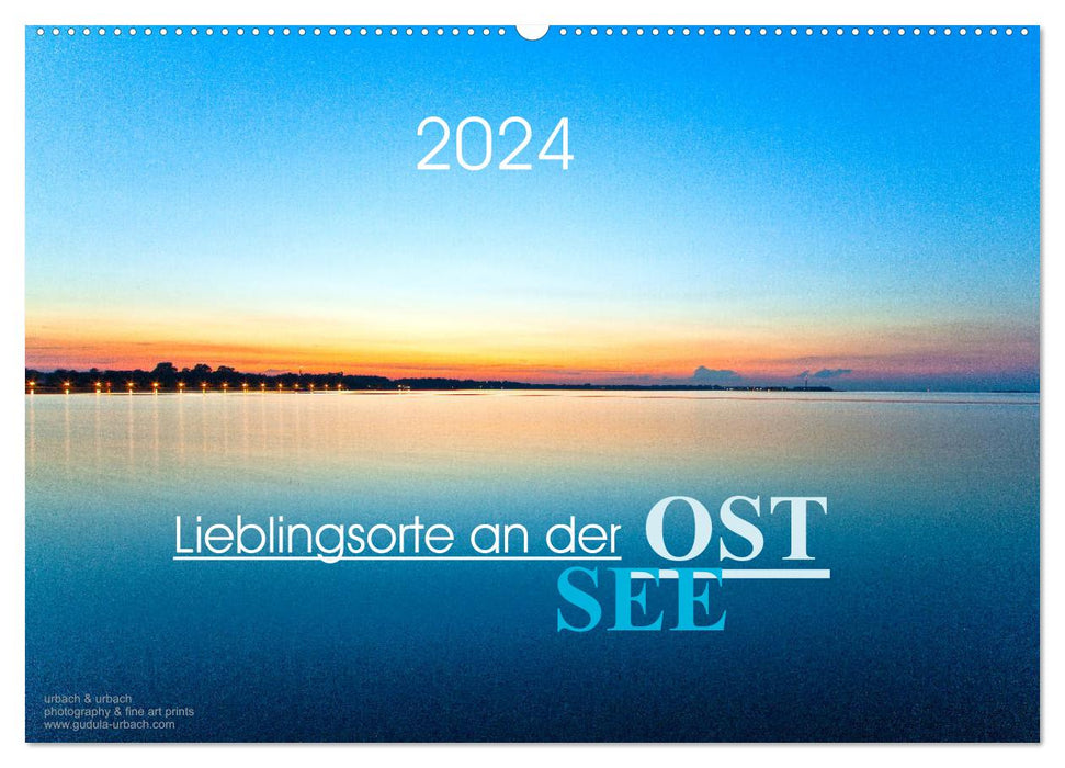 Lieux préférés sur la mer Baltique (calendrier mural CALVENDO 2024) 
