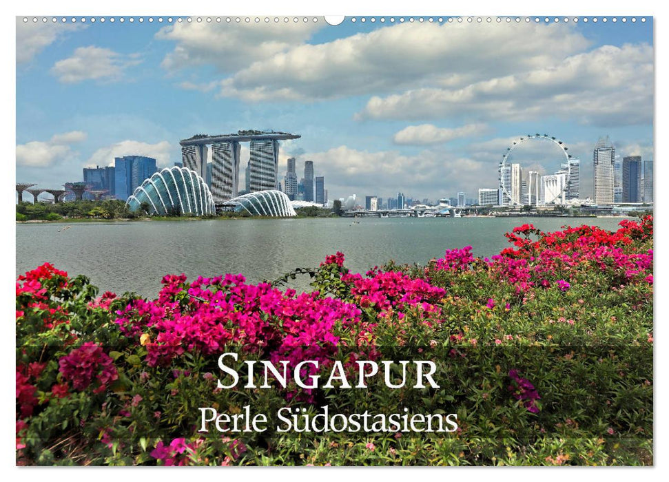 Singapour - Perle de l'Asie du Sud-Est (Calendrier mural CALVENDO 2024) 