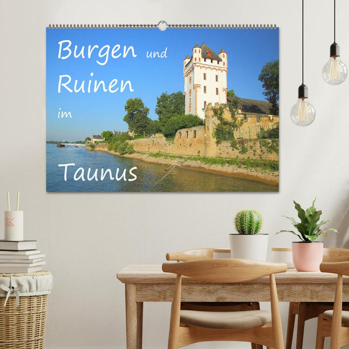 Châteaux et ruines du Taunus (calendrier mural CALVENDO 2024) 