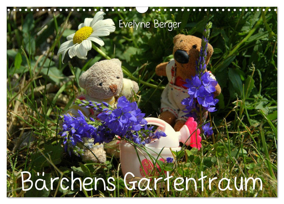 Bärchens Gartentraum (CALVENDO Wandkalender 2024)