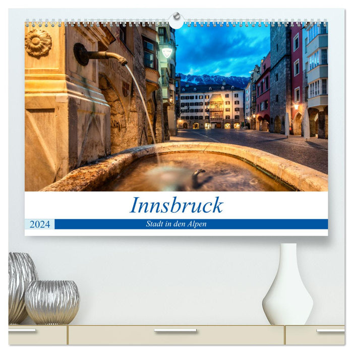 Innsbruck – Ville dans les Alpes (Calvendo Premium Calendrier mural 2024) 