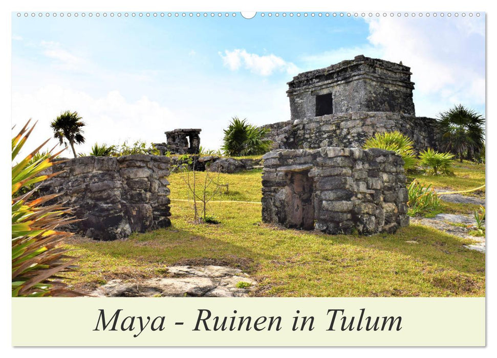 Ruines mayas de Tulum (Calendrier mural CALVENDO 2024) 